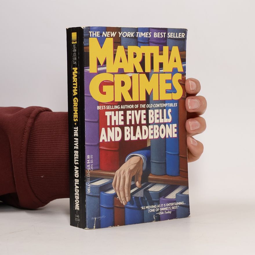 Martha Grimes The Five Bells and Bladebone