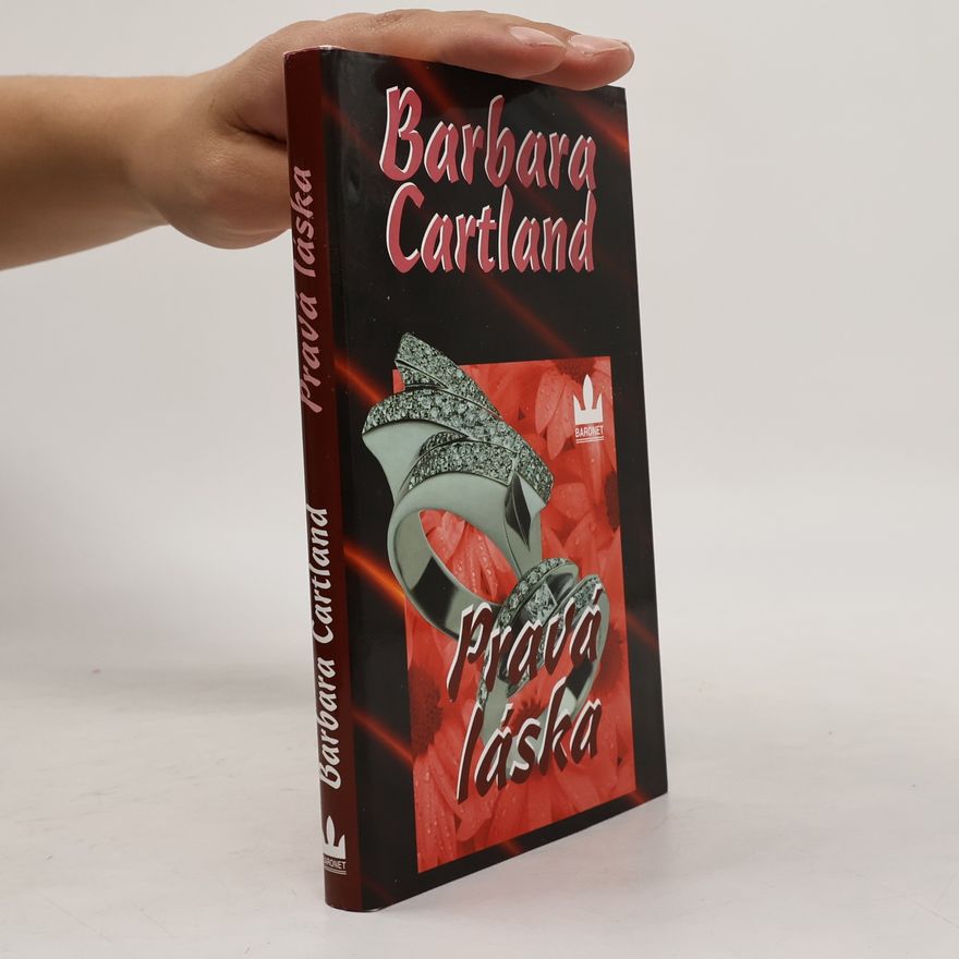 Barbara Cartland Pravá láska