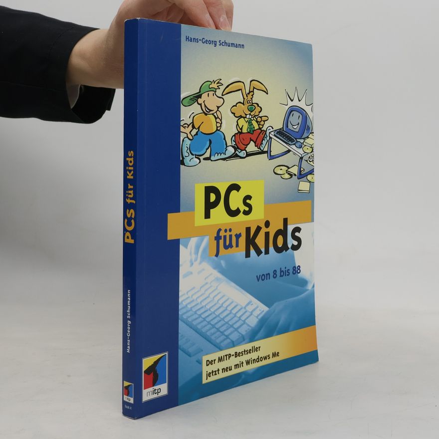 Hans-Georg Schumann PCs für Kids