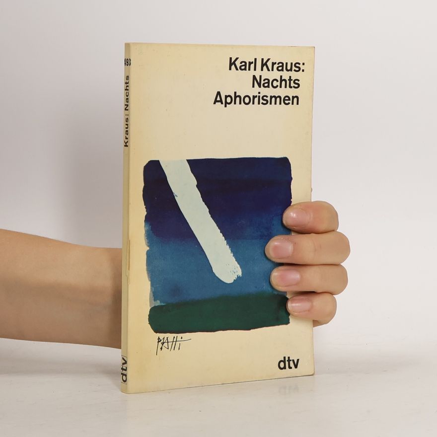 Karl Kraus Nachts Aphorismen