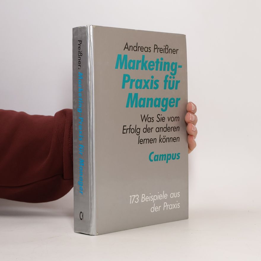 Andreas Preißner Marketing-Praxis für Manager
