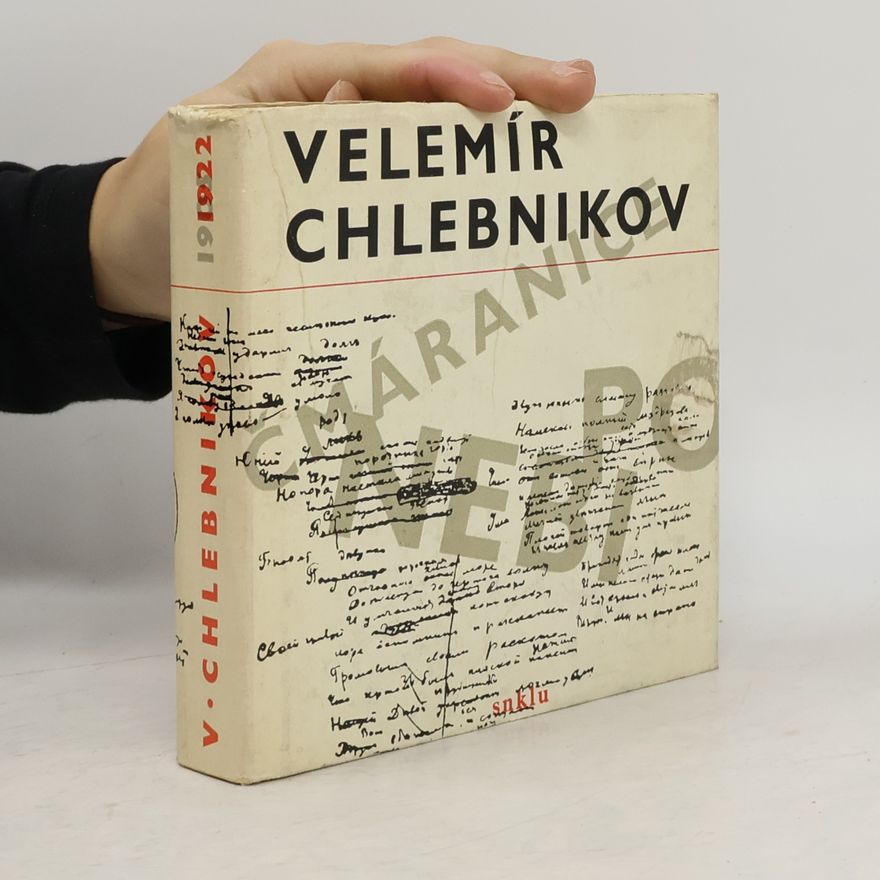 Velimir Khlebnikov Čmáranice po nebi