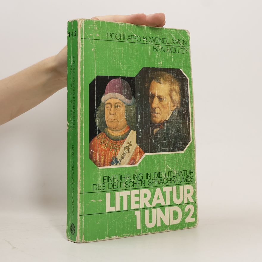 Autorenkollektiv Einführung in die Literatur des deutschen Sprachraumes. Literatur 1 und 2