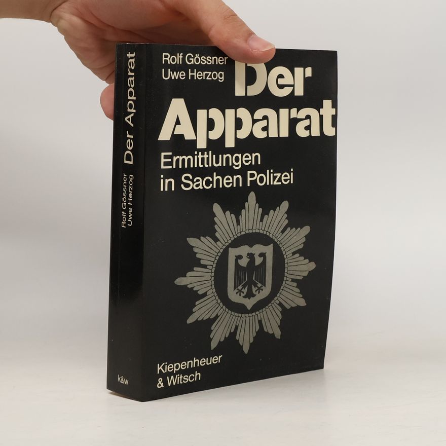 Rolf Gössner Der Apparat