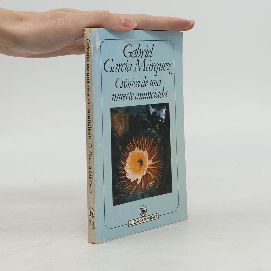Gabriel García Márquez Crónica de una muerte anunciada