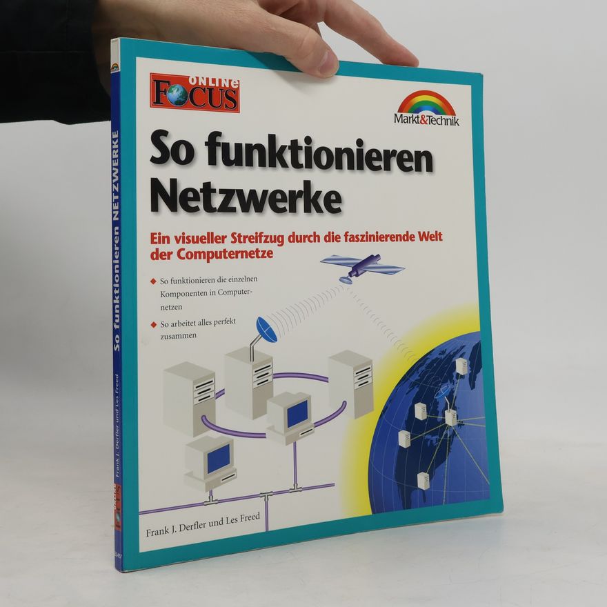 Frank J. Derfler So funktionieren Netzwerke