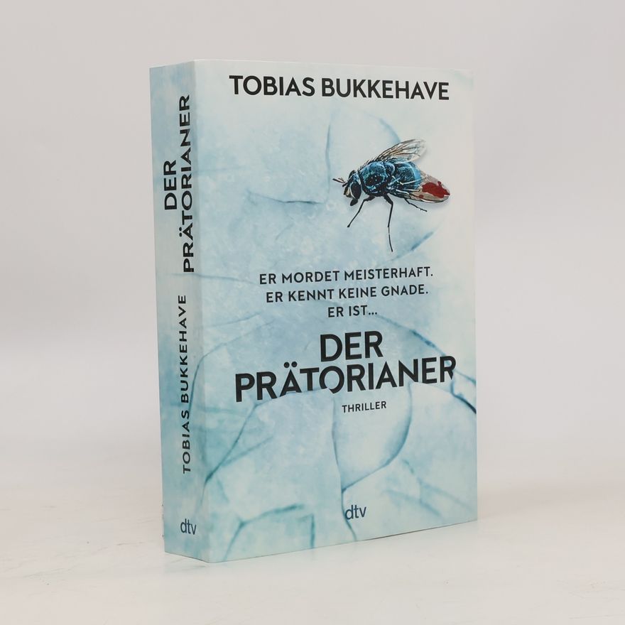 Tobias Bukkehave Der Prätorianer