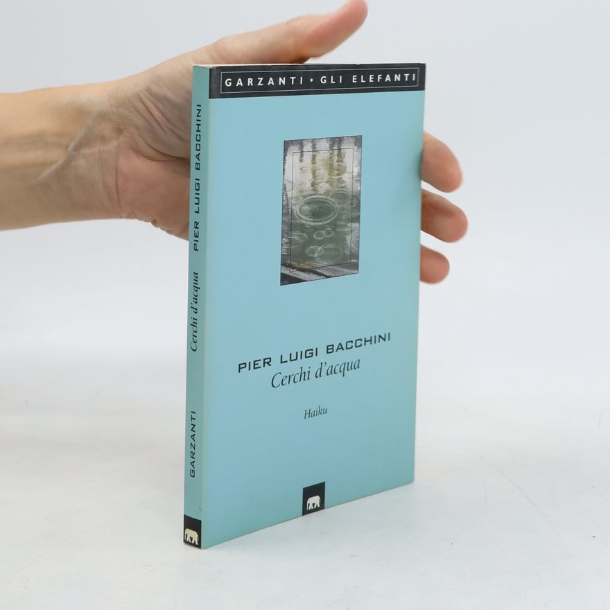 Pier Luigi Bacchini Gli Elefanti: Cerchi d'acqua