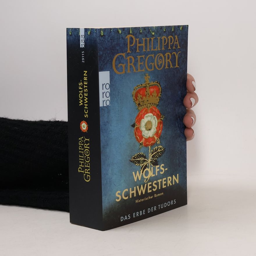 Philippa Gregory Wolfsschwestern