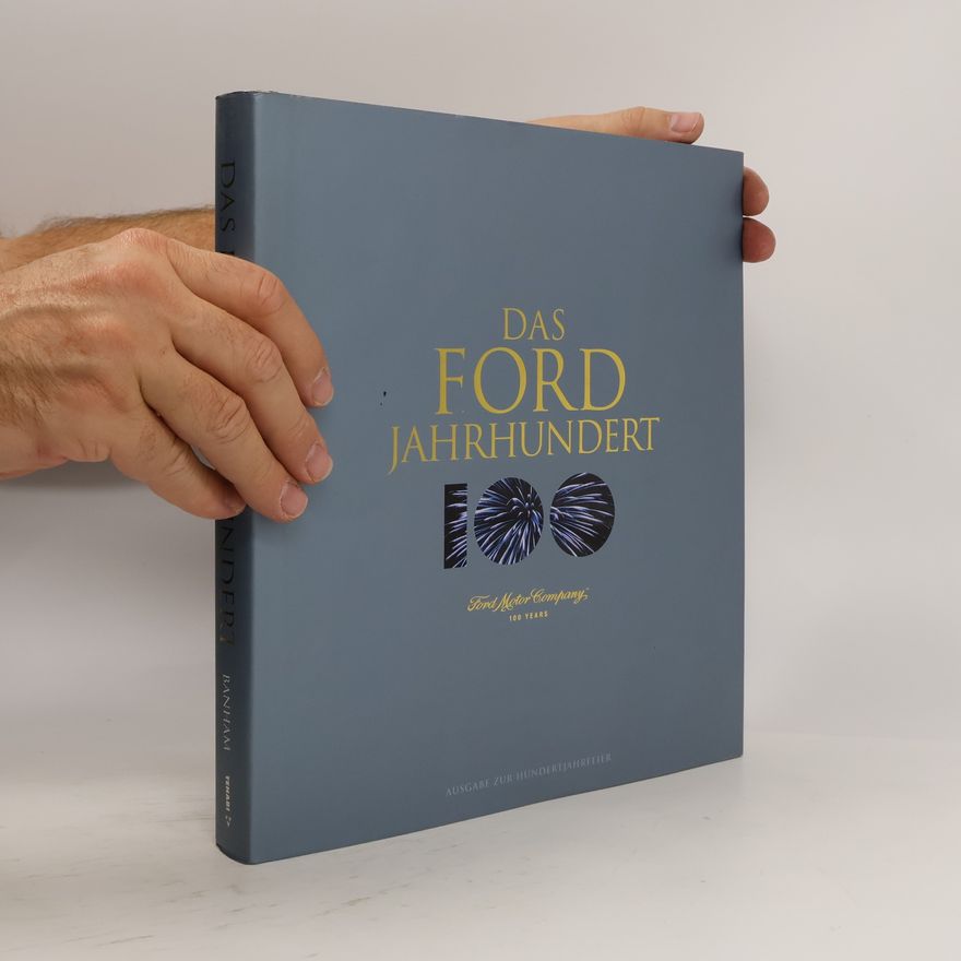 Autorenkollektiv Das Ford Jahrhundert