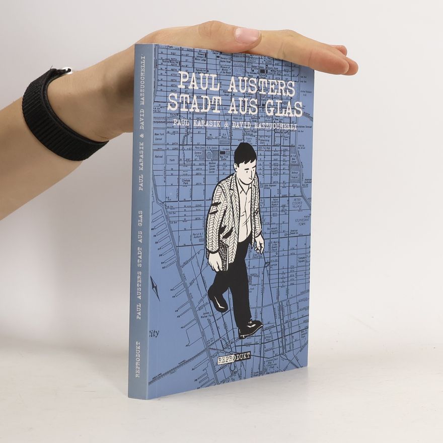 Paul Auster Paul Austers Stadt aus Glas