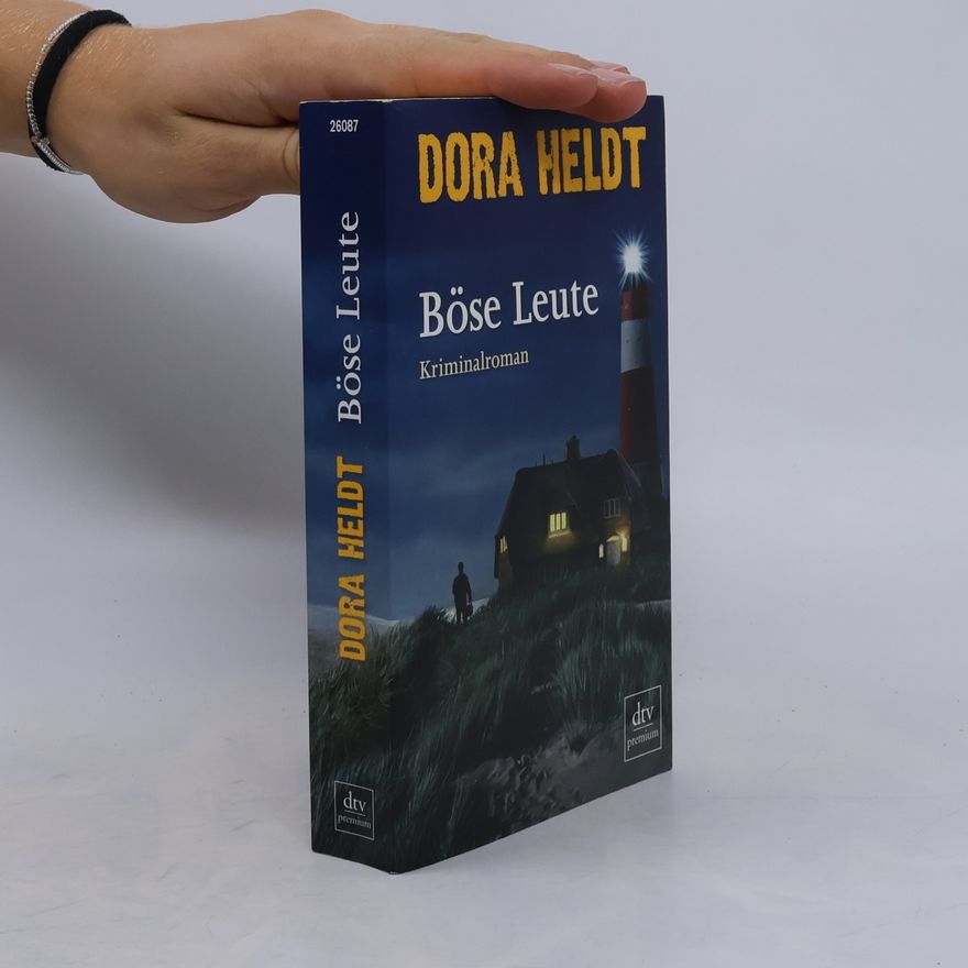 Dora Heldt Böse Leute