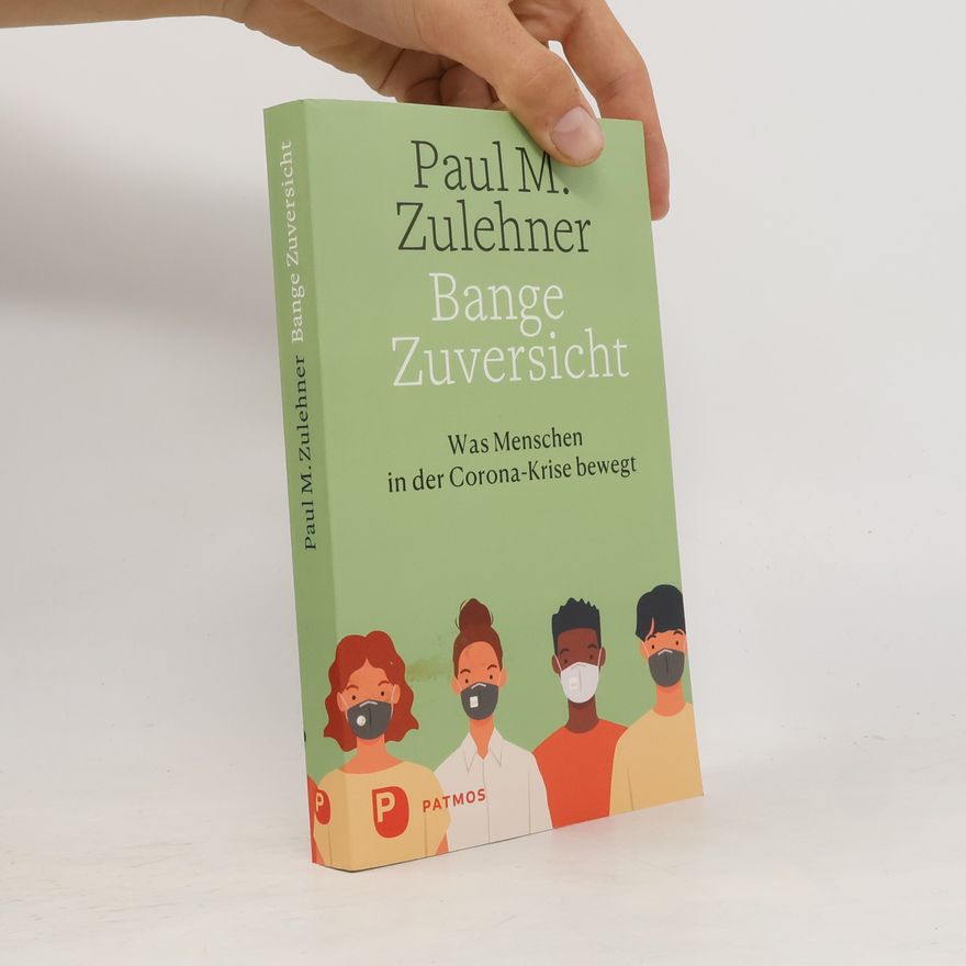 Paul Zulehner Bange Zuversicht
