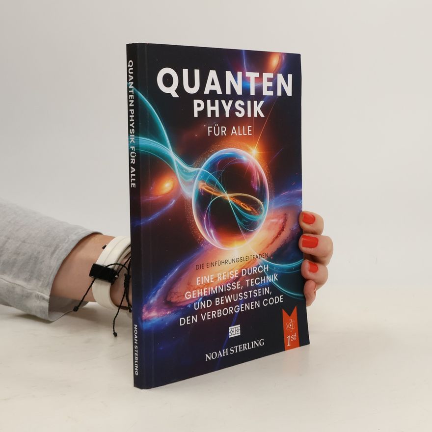 Noah Sterling Quantenphysik für alle
