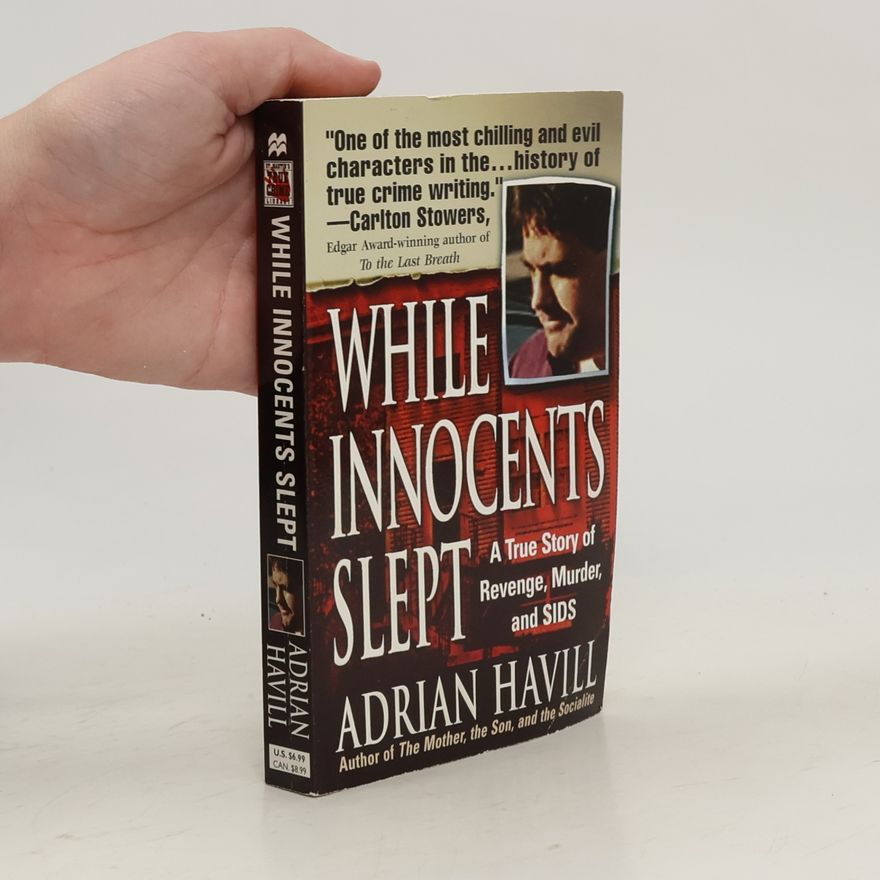 Adrian Havill While Innocents Slept