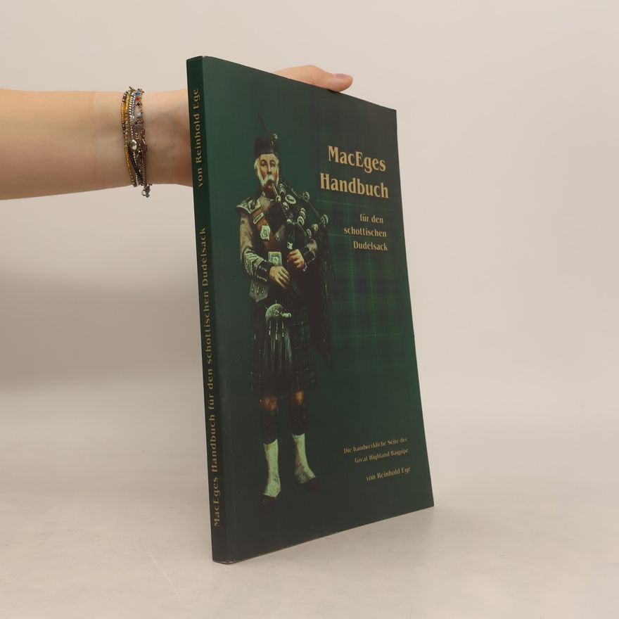 Reinhold Ege MacEges Handbuch für den schottischen Dudelsack