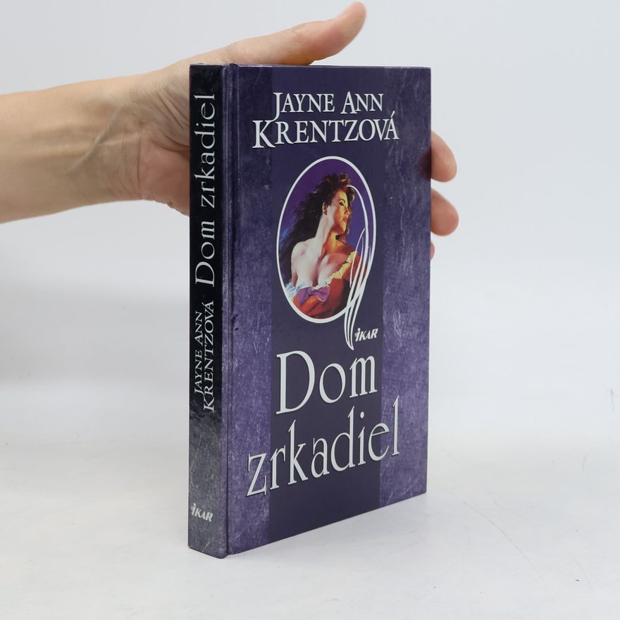 Jayne Ann Krentz Dom zrkadiel