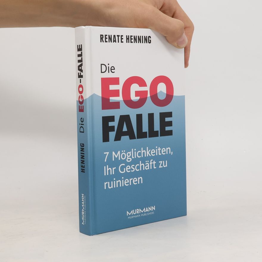 Renate Henning Die Ego Falle
