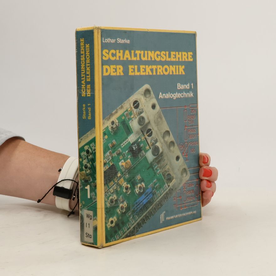 Lothar Starke Schaltungslehre der Elektronik