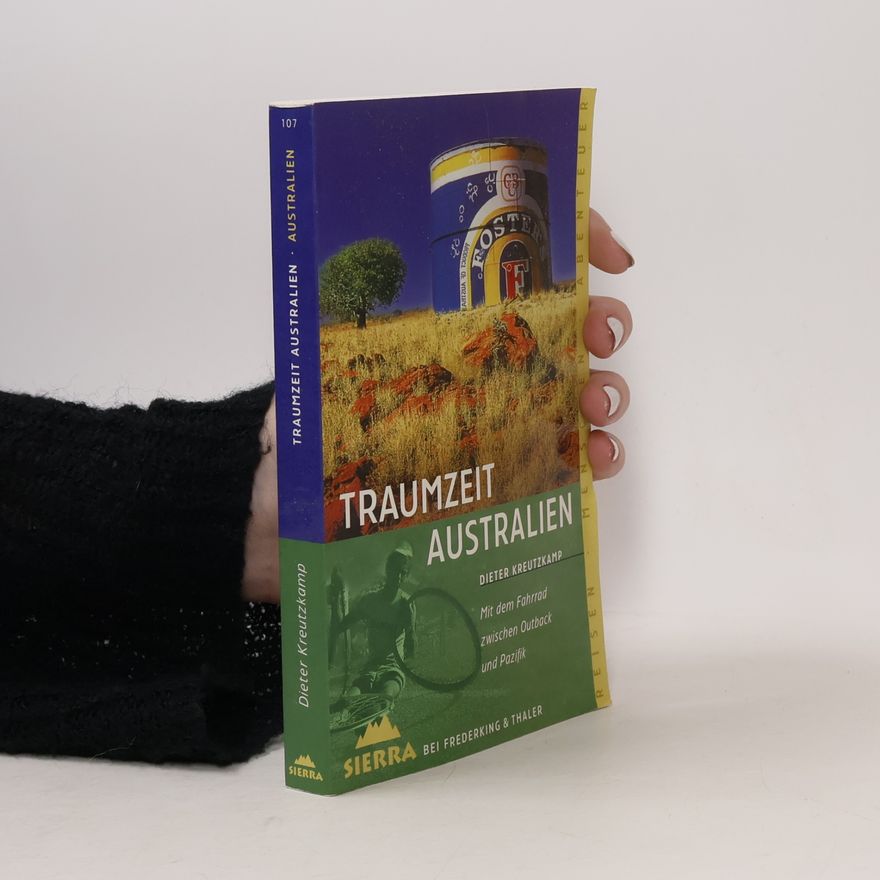 Dieter Kreutzkamp Traumzeit Australien