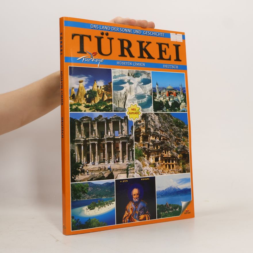 Autorenkollektiv Das Land der sonne und Geschichte Türkei