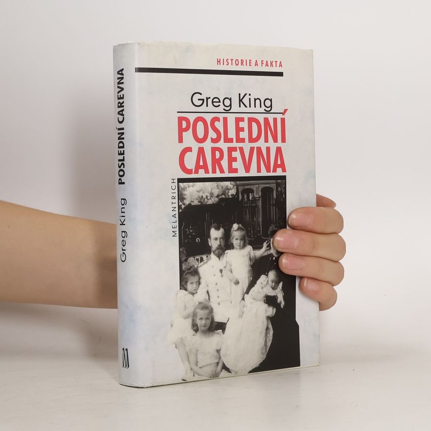 Greg King Poslední carevna