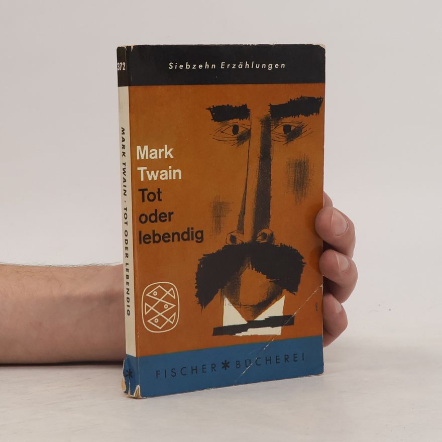 Mark Twain Tot oder lebendig
