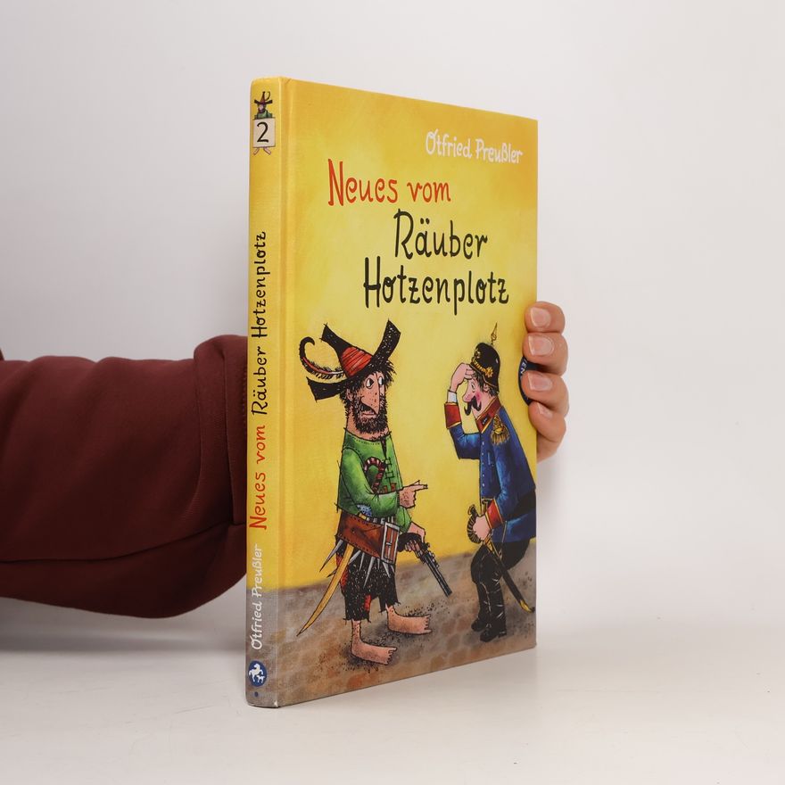 Otfried Preußler Neues vom Räuber Hotzenplotz