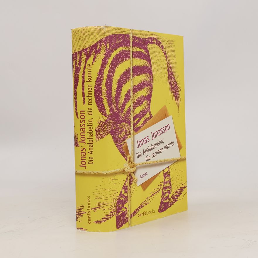 Jonas Jonasson Die Analphabetin, die rechnen konnte