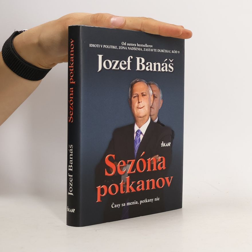 Jozef Banáš Sezóna potkanov. Časy sa menia, potkany nie