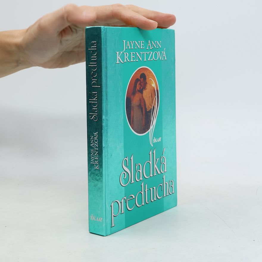 Jayne Ann Krentz Sladká predtucha