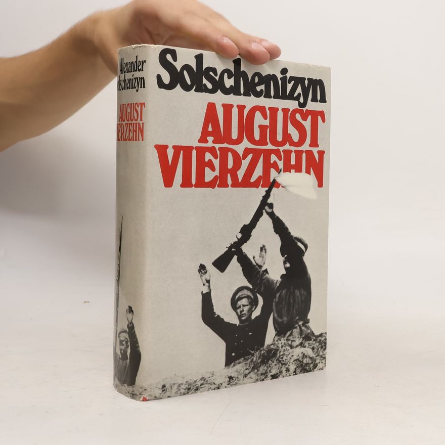 Alexandr Isajevič Solženicyn August Vierzehn