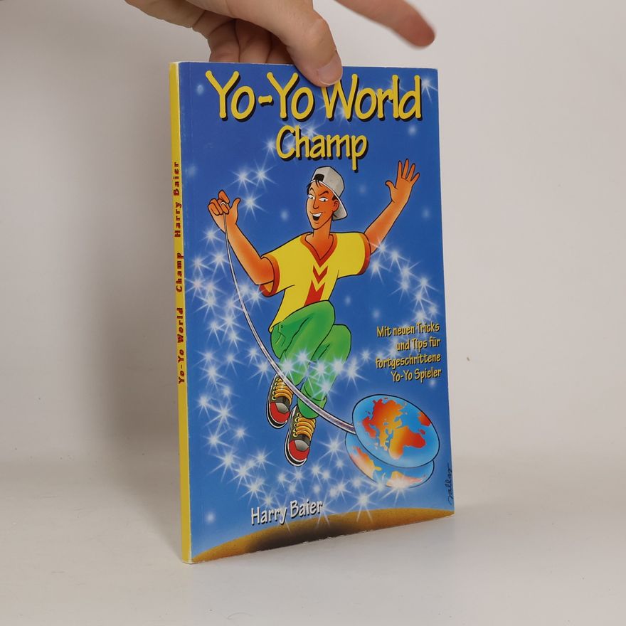 Harry Baier Yo-Yo World Champ