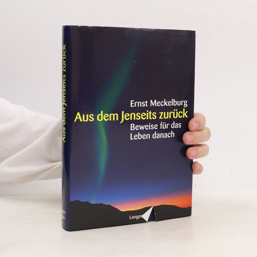 Ernst Meckelburg Aus dem Jenseits zurück