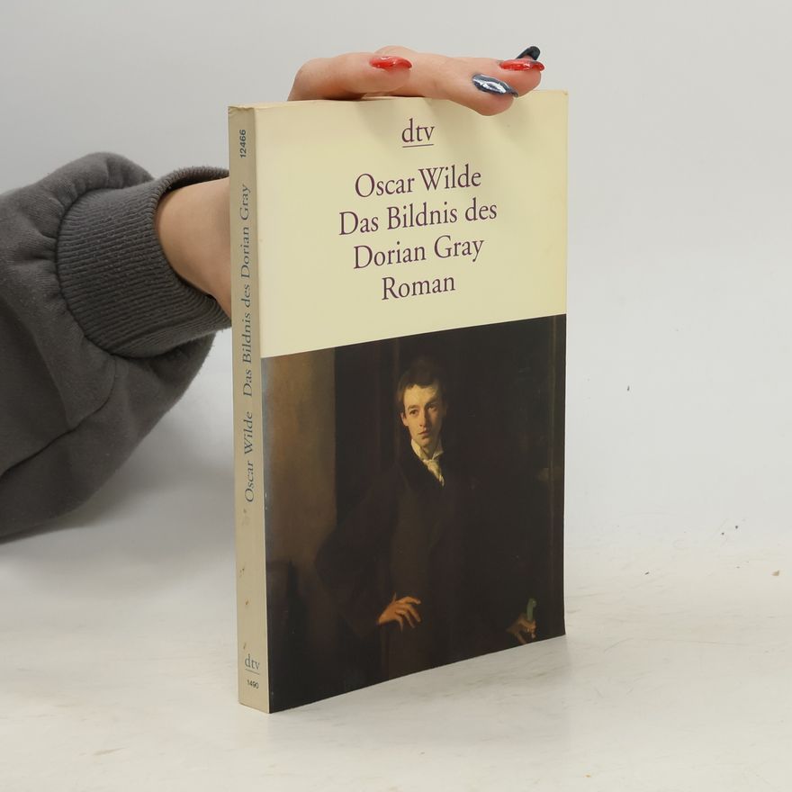 Oscar Wilde Das Bildnis des Dorian Gray