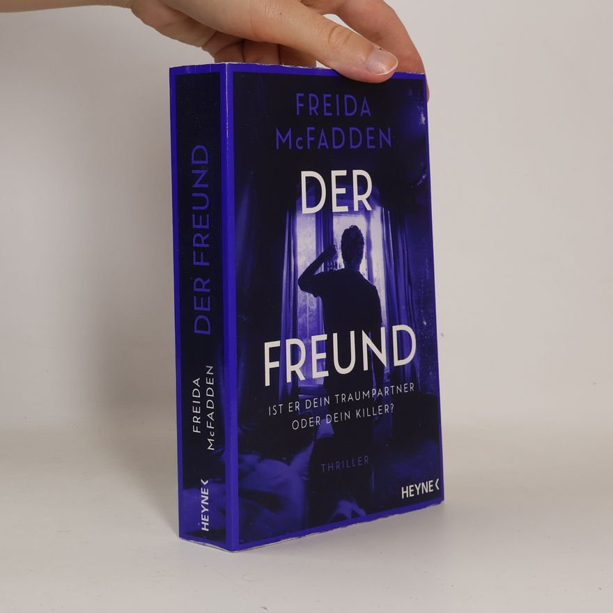 Freida McFadden Der Freund