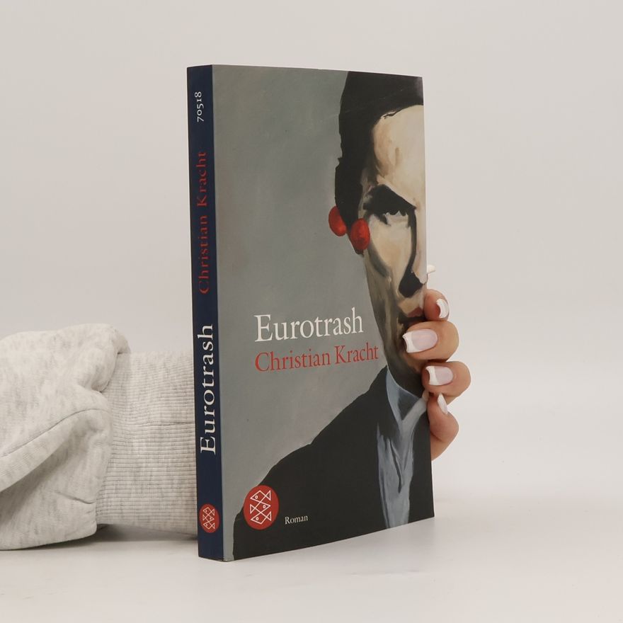Christian Kracht Eurotrash