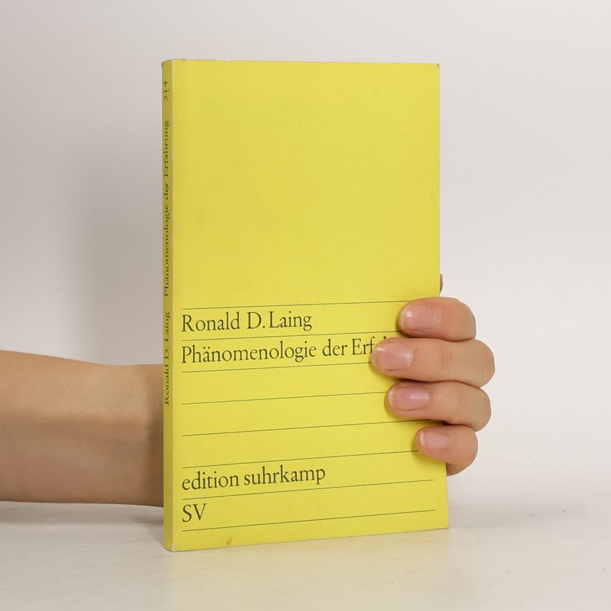 Ronald D. Laing Phänomenologie der Erfahrung