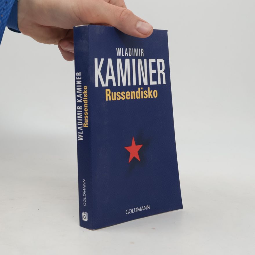 Wladimir Kaminer Russendisko