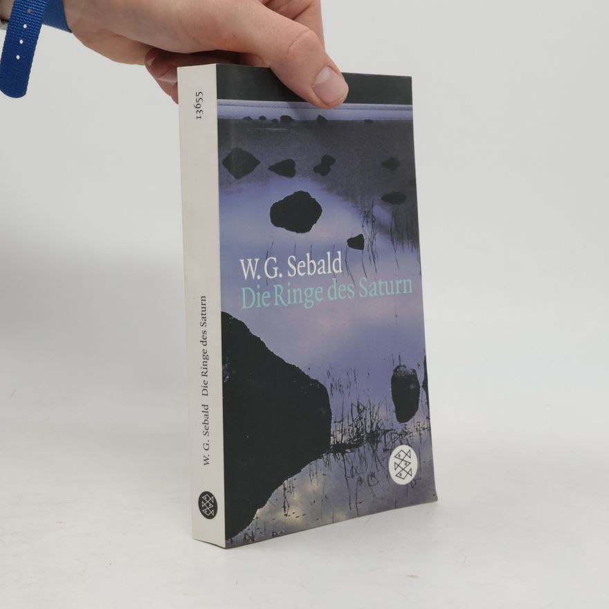 W. G. Sebald Die Ringe des Saturn