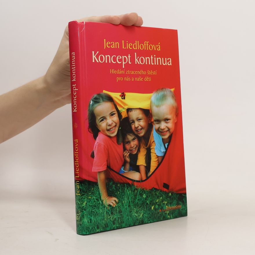 Jean Liedloff Koncept kontinua
