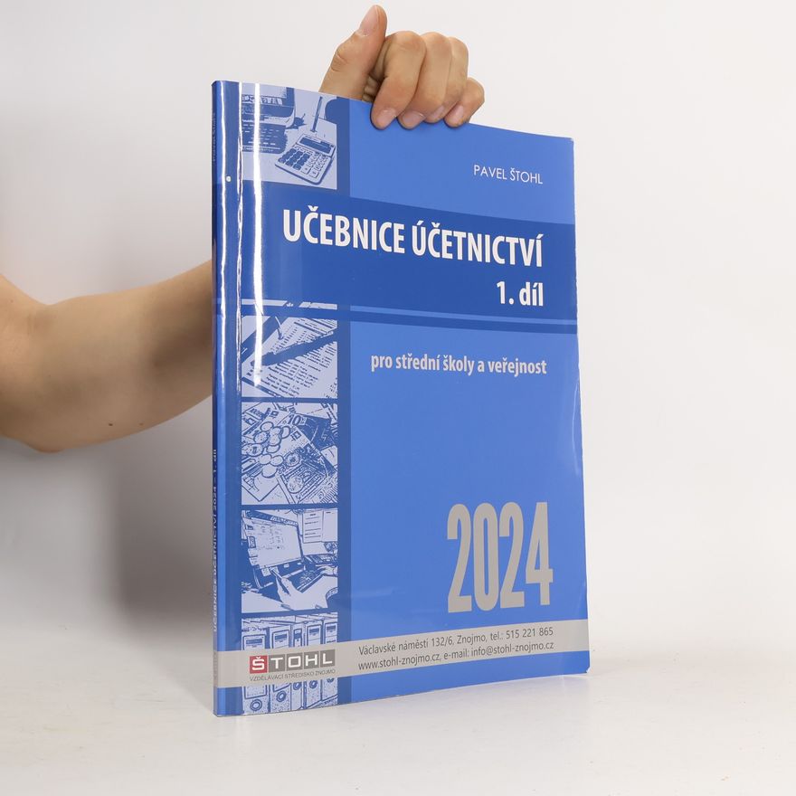 Pavel Štohl Učebnice Účetnictví I. díl 2024