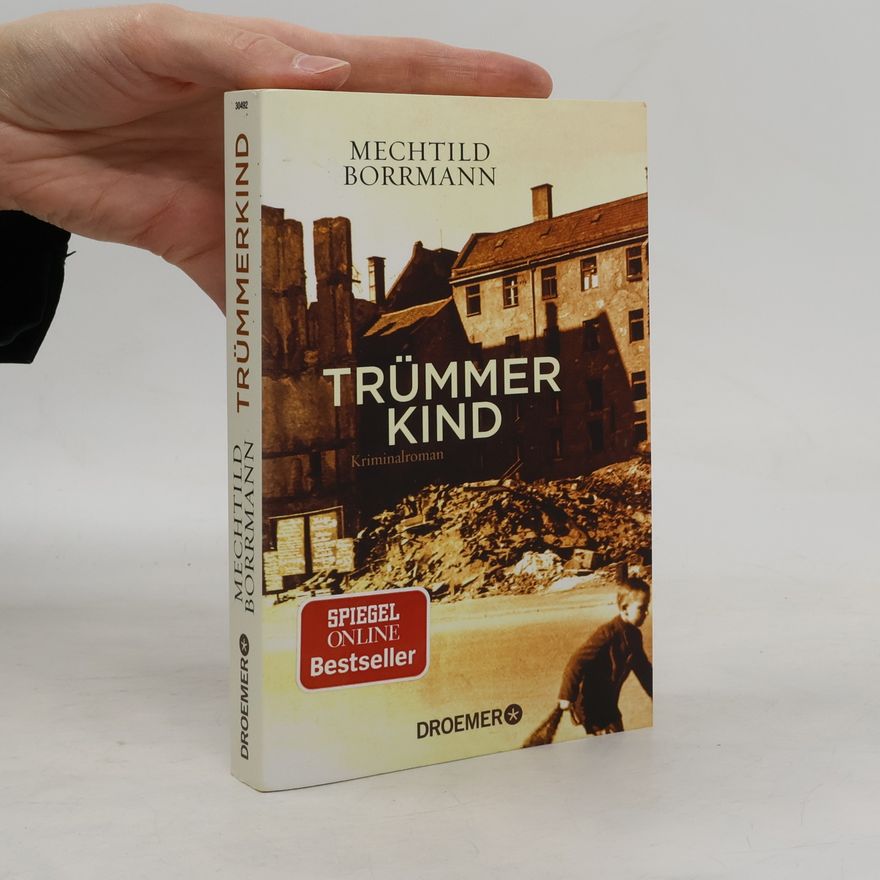 Mechtild Borrmann Trümmerkind