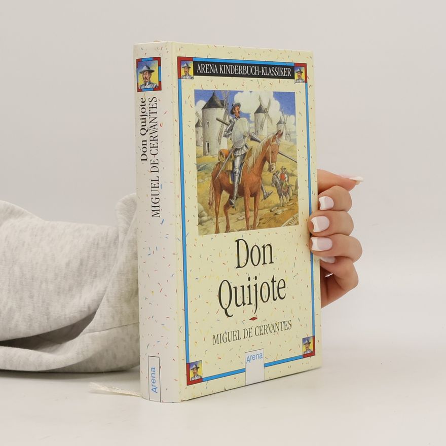 Miguel de Cervantes Don Quijote