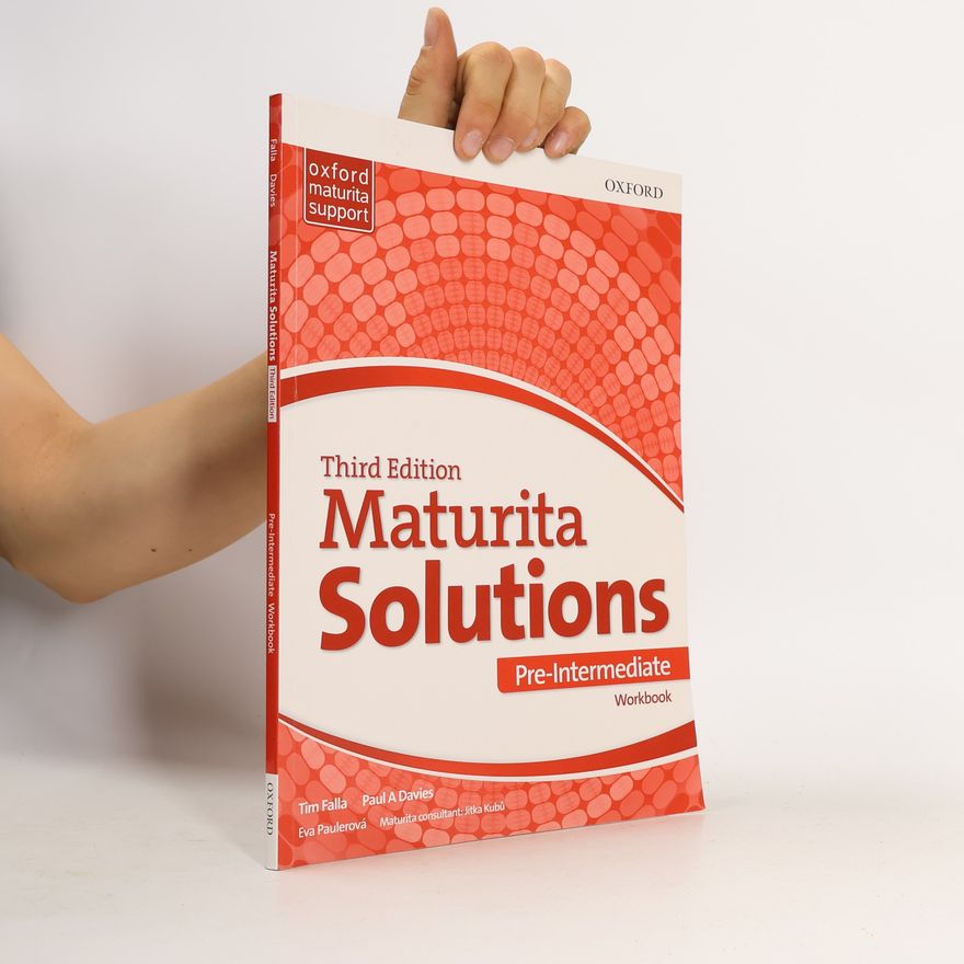 Tim Falla Maturita Solutions. Pre-Intermediate. Workbook