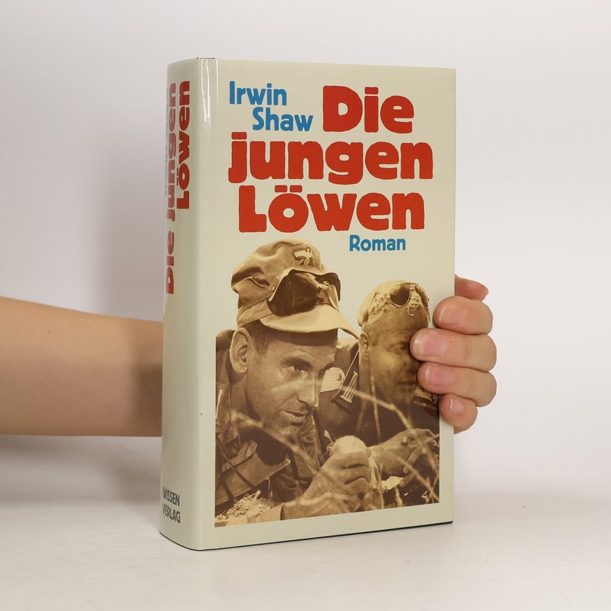 Irwin Shaw Die jungen Löwen