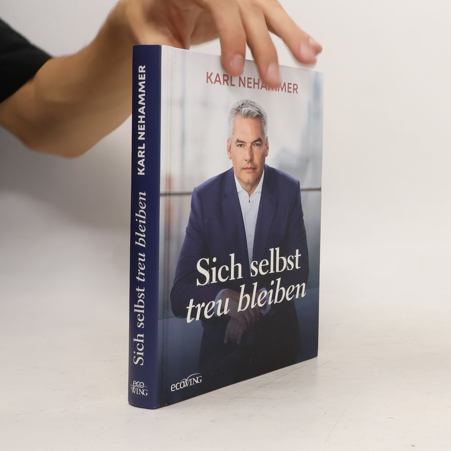 Karl Nehammer Sich selbst treu bleiben
