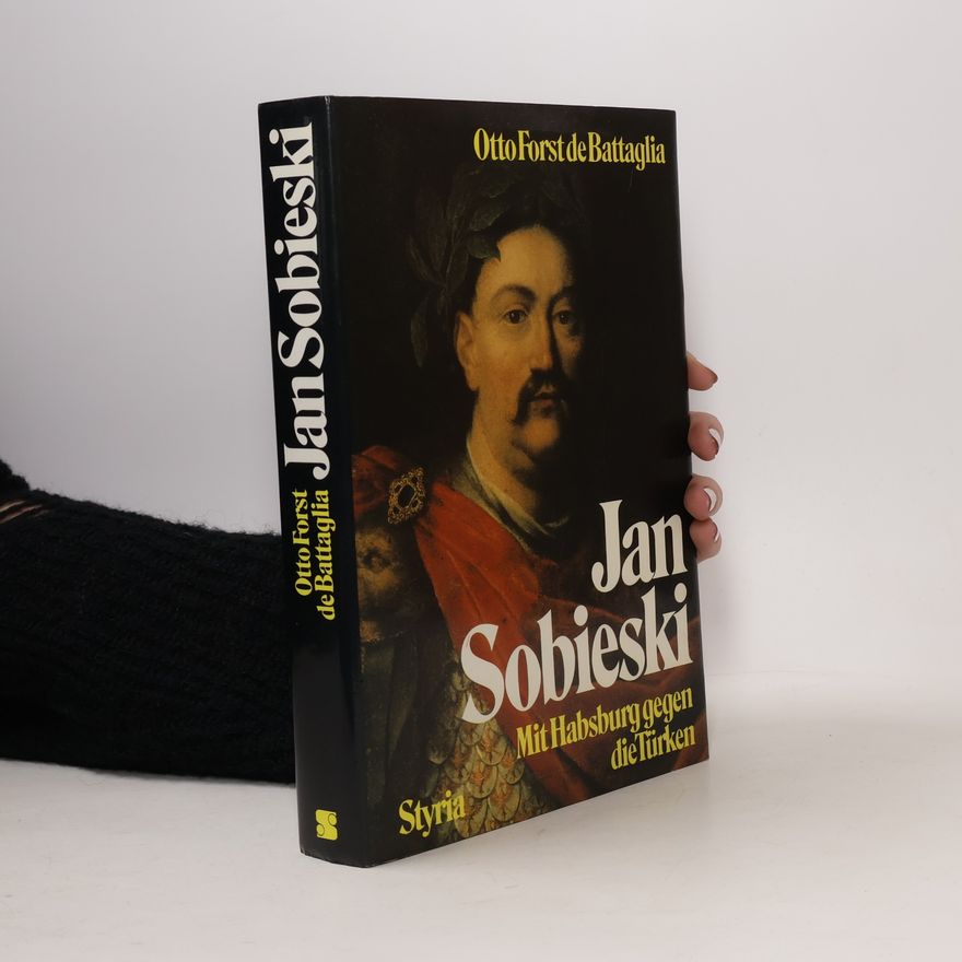 Otto Forst de Battaglia Jan Sobieski