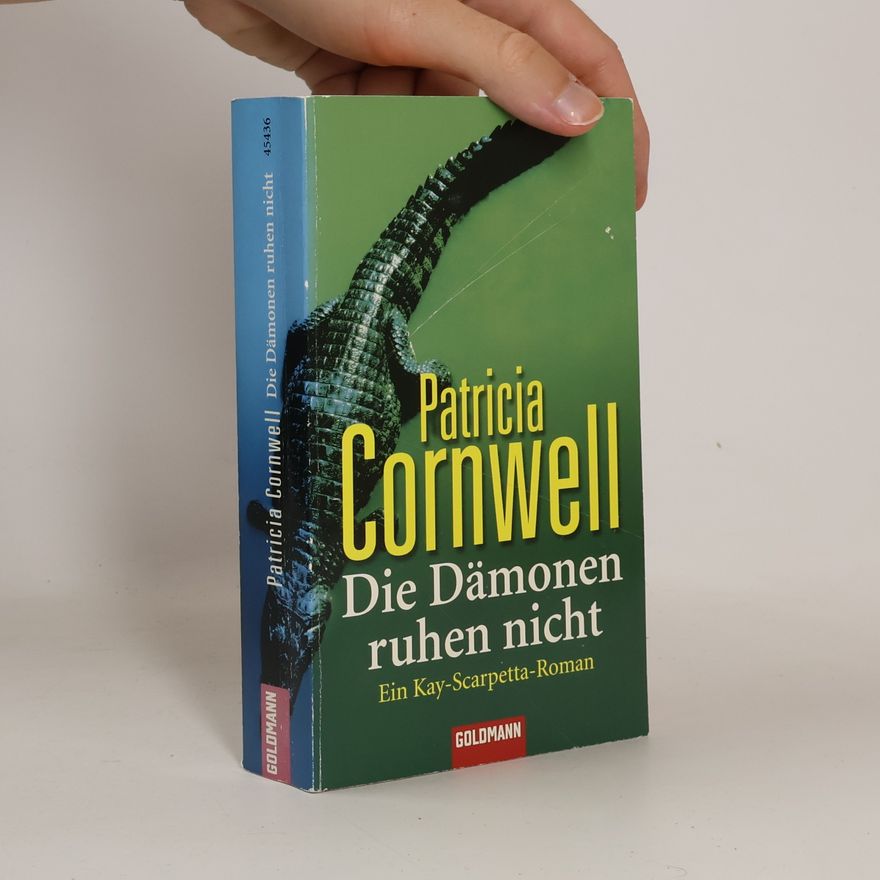 Patricia Cornwell Die Dämonen ruhen nicht