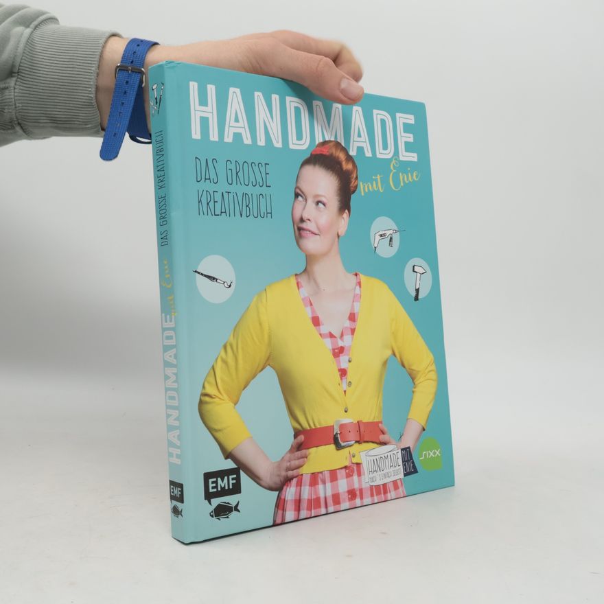 Enie van de Meiklokjes Handmade mit Enie - das grosse Kreativbuch